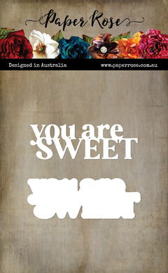 You Are Sweet Layered Metal Dies 33939-1