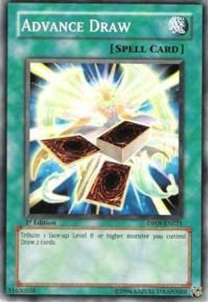 Advance Draw (DP09-EN021) - Duelist Pack 9: Yusei 2 1st Edition-1