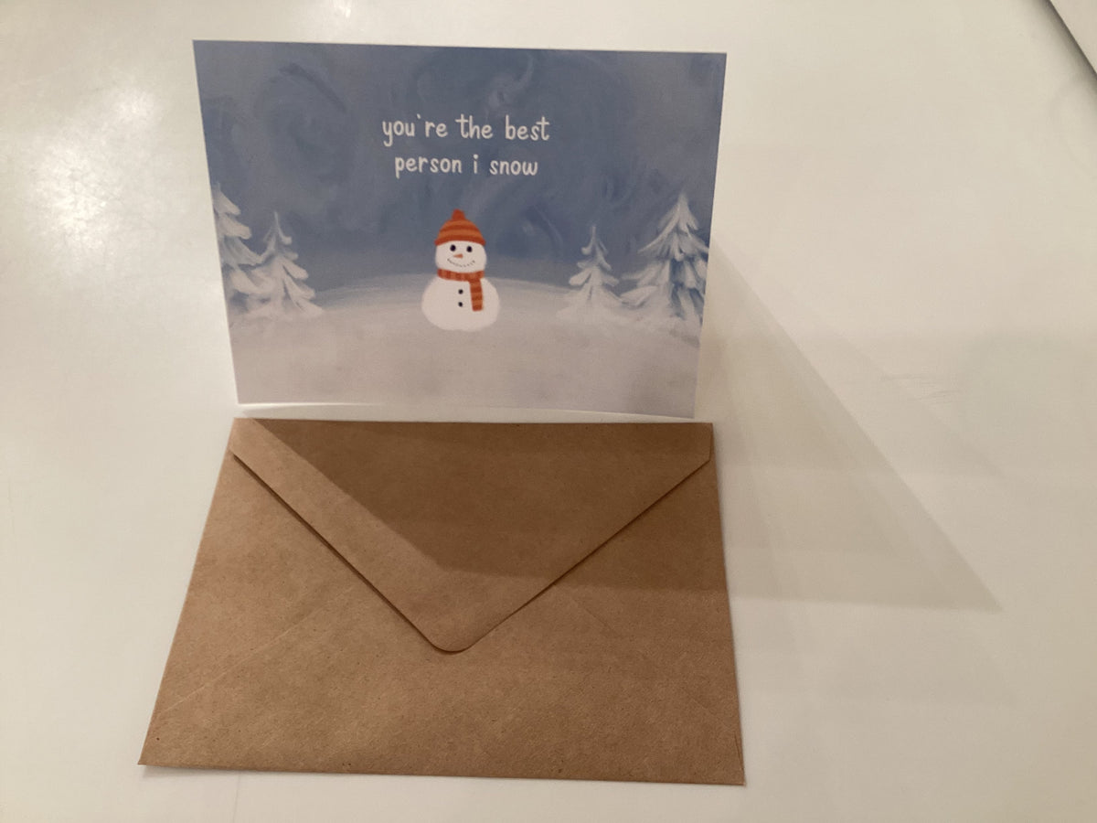 You're the Best Person I Snow Greeting Card-2