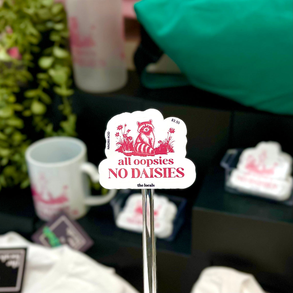 All Oopsies No Daisies Sticker-2