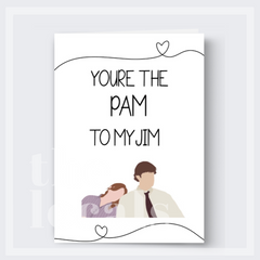 Pam to my Jim Greeting Card-1