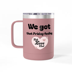 Self Love 15oz  Tumbler-44
