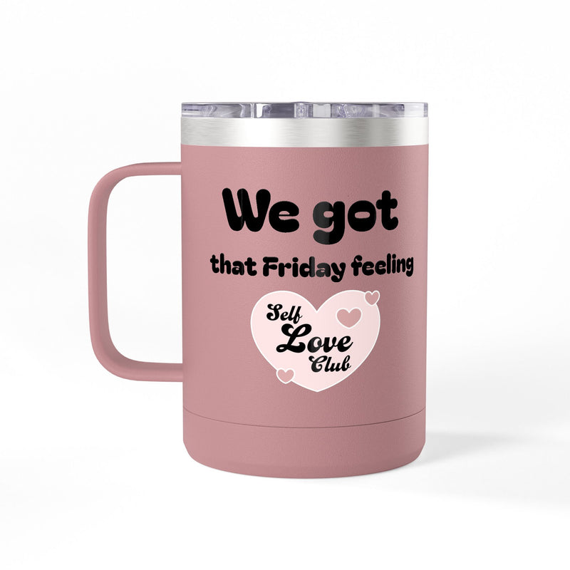 Self Love 15oz  Tumbler-44
