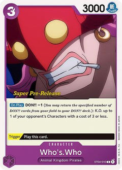 Who's.Who (ST04-010) - Super Pre-Release Starter Deck 4: Animal Kingdom Pirates-1