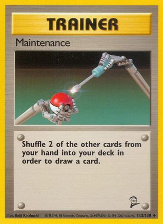 Maintenance 112/130 - Base Set 2-1