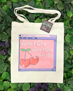 Don't Cry Tote Bag-1
