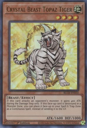 Crystal Beast Topaz Tiger (BLCR-EN050) - Battles of Legend: Crystal Revenge 1st Edition