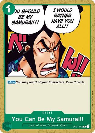 You Can Be My Samurai!! (OP01-055) - Romance Dawn-1
