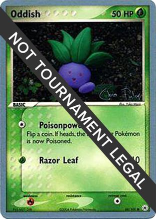 Oddish - 2004 (Chris Fulop) 68 - World Championship Decks-1