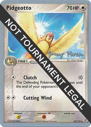Pidgeotto - 2005 (Jeremy Maron) 45 - World Championship Decks-1