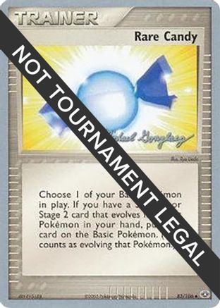 Rare Candy - 2005 (Michael Gonzalez) 83 - World Championship Decks-1