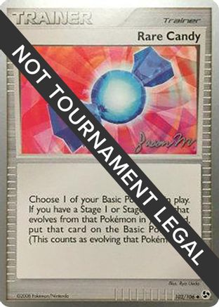 Rare Candy - 2009 (Jason Martinez) 102 - World Championship Decks-1