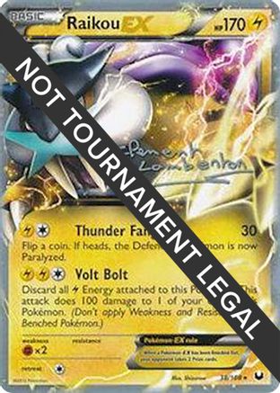 Raikou EX - 2013 (Clement Lamberton) 38 - World Championship Decks-1
