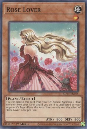 Rose Lover (SDBT-EN015) - Structure Deck: Beware of Traptrix 1st Edition-1