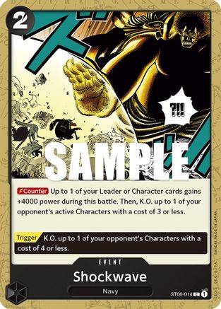 Shockwave (ST06-014) - Starter Deck 6: Absolute Justice-1