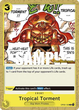 Tropical Torment (OP03-120) - Pillars of Strength Pre-Release Cards-1
