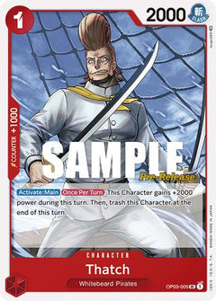 Thatch (OP03-005) - Pillars of Strength Pre-Release Cards-1