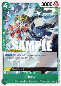 Chew (OP03-029) - Pillars of Strength Pre-Release Cards-1