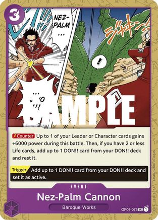 Nez-Palm Cannon (OP04-075) - Kingdoms of Intrigue-1