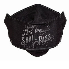 Easy Breather Mask - This Too Shall Pass-1
