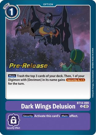 Dark Wings Delusion (BT14-099) - Blast Ace Pre-Release Cards Foil-1