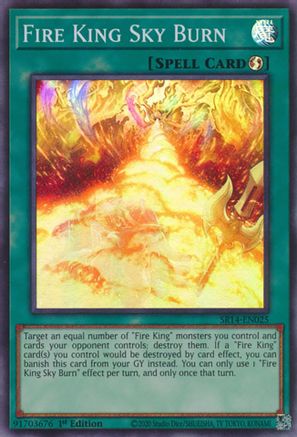 Fire King Sky Burn (SR14-EN025) - Structure Deck: Fire Kings 1st Edition-1