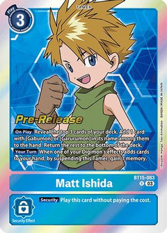 Matt Ishida (BT15-083) - Exceed Apocalypse Pre-Release Cards Foil-1
