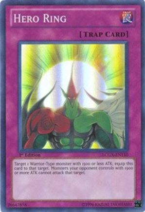 Hero Ring (LCGX-EN110) - Legendary Collection 2 1st Edition-1