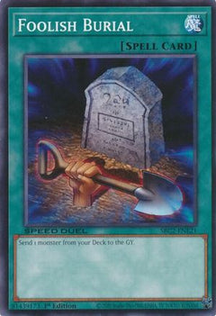 Foolish Burial (SBC2-ENE21) - Speed Duel: Battle City Finals 1st Edition-1
