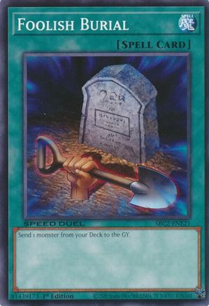 Foolish Burial (SBC2-ENE21) - Speed Duel: Battle City Finals 1st Edition-1
