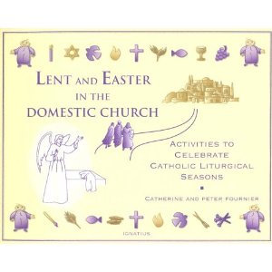 Lent & Easter in the Domestic Church-1