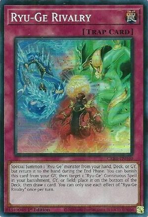 Ryu-Ge Rivalry (SR) (CRBR-EN040) - Crossover Breakers 1st Edition-1