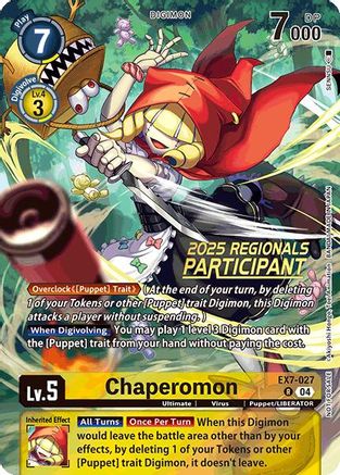 Chaperomon (2025 Regionals Participant) (EX7-027) - Digimon LIBERATOR Foil-1