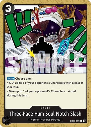 Three-Pace Hum Soul Notch Slash (EB02-051) - Extra Booster: Anime 25th Collection-1