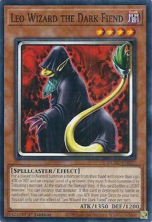 Leo Wizard the Dark Fiend (DUAD-EN027) - Duelist's Advance 1st Edition-1