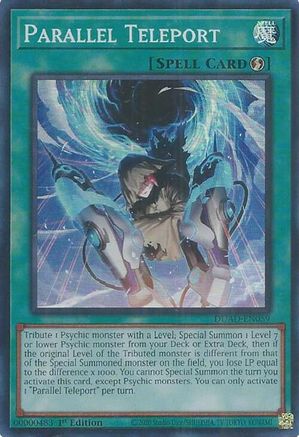 Parallel Teleport (DUAD-EN059) - Duelist's Advance 1st Edition-1