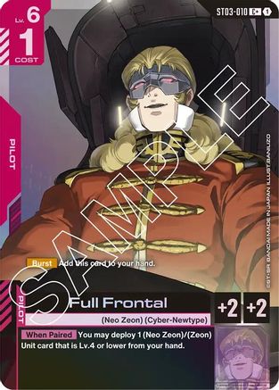 Full Frontal (C+) (ST03-010) - Starter Deck 03 Zeons Rush Holofoil-1