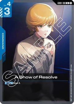A Show of Resolve (GD01-100) - Newtype Rising-1