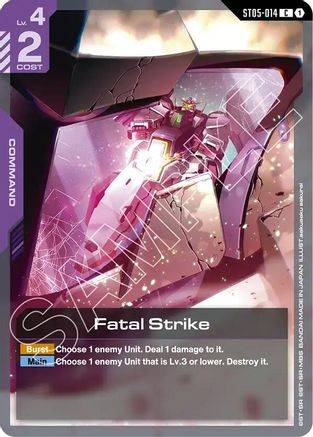 Fatal Strike (ST05-014) - Starter Deck 07 Celestial Drive-1