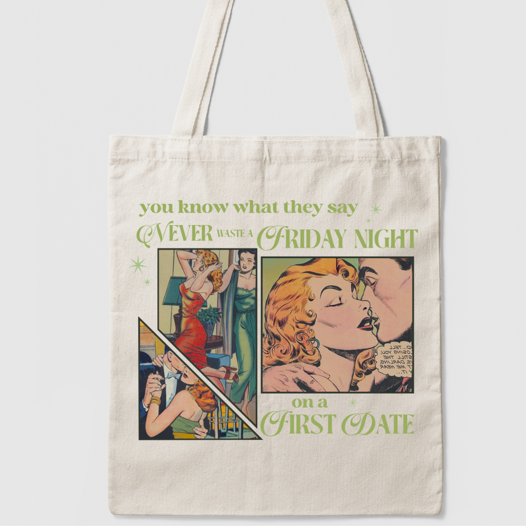 Never Waste a Friday Night Tote-1