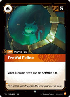 Fretful Feline (071/166) - Vendetta-1