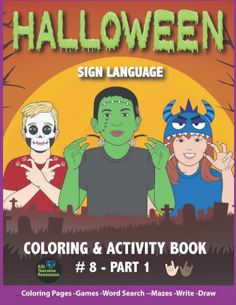 Halloween Sign Language: Coloring & Activity Book-1