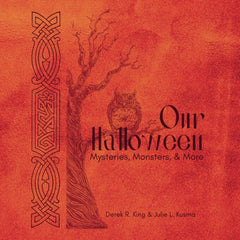 Our Halloween: Mysteries, Monsters, and More-1