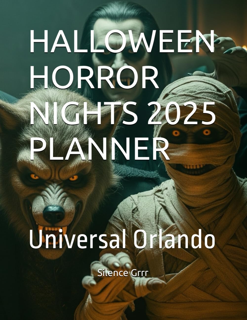 HALLOWEEN HORROR NIGHTS 2025 PLANNER: Universal Orlando-1