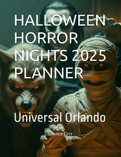 HALLOWEEN HORROR NIGHTS 2025 PLANNER: Universal Orlando-1