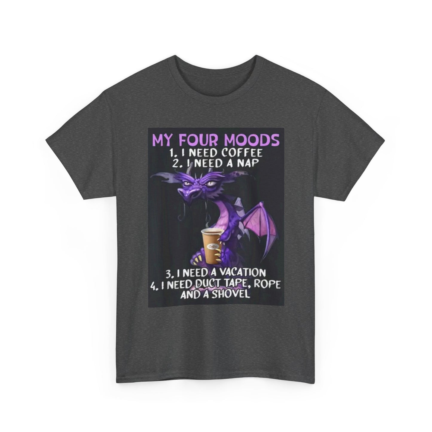 "My 4 Moods" Unisex Heavy Cotton Tee