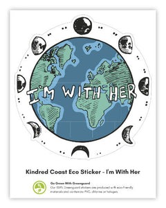 I'M WITH HER Eco Vinyl Stickers-2
