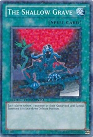 The Shallow Grave (DT03-EN091) - Duel Terminal 3 Limited-1