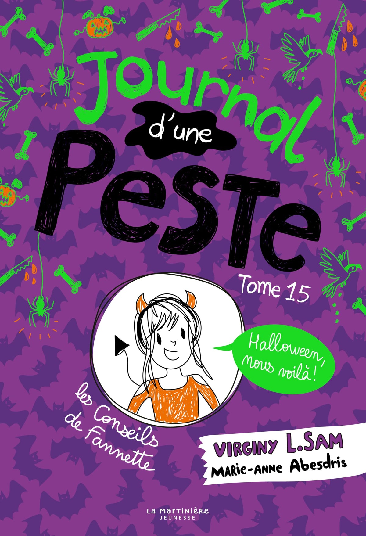 Journal d'une peste, tome 15: Halloween, nous voilà !-1