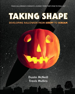 Taking Shape: Developing Halloween From Script to Scream-1